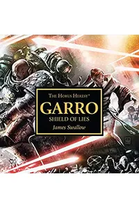 Garro: Shield of Lies