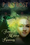 Forest Moon Rising