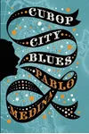 Cubop City Blues