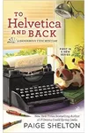 To Helvetica and Back