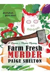 Farm Fresh Murder