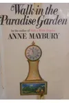 Walk in the Paradise Garden