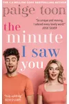 The Minute I Saw You