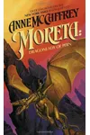 Moreta: Dragonlady of Pern