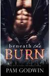 Beneath the Burn