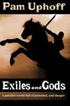 Exiles and Gods