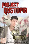 Project Dystopia