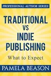 Traditional vs Indie Publishing