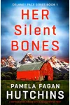 Her Silent Bones