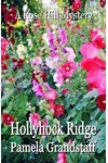 Hollyhock Ridge