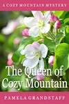 The Queen of Cozy Mountain