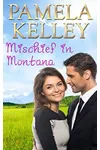 Mischief in Montana
