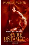 Desire Untamed