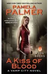 A Kiss of Blood