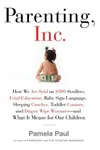 Parenting, Inc.