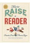 How to Raise a Reader