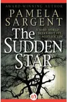 The Sudden Star