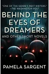 Behind the Eyes of Dreamers