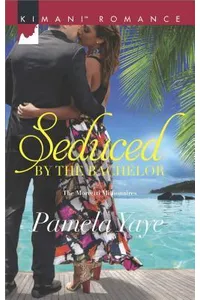 Seduced by the Bachelor