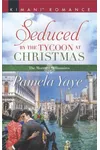 Seduced by the Tycoon at Christmas