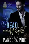 Dead to the World