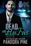 Dead on His Feet