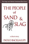 The People of Sand and Slag