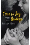 Time to Say Goodbye