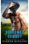 Borrowed Cowboy