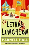 Lethal Luncheon