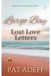 Lost Love Letters