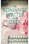 The Romance Writer and the Geek