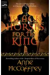 Black Horses for the King
