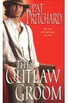 The Outlaw Groom