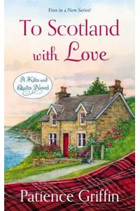 To Scotland with Love