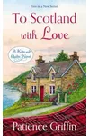 To Scotland with Love