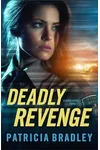 Deadly Revenge