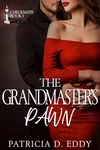The Grandmaster's Pawn