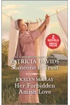 Someone to Trust and Her Forbidden Amish Love