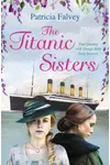 The Titanic Sisters