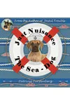 Just Nuisance, the Sea - Dog