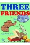Three Friends