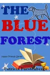 The Blue Forest
