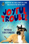 Joyful Trouble