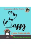 Puppy: 12 Months of Rhymes and Smiles