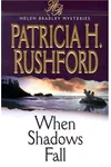 When Shadows Fall