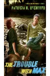 The Trouble with Max