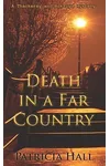 Death in a Far Country