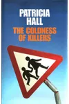 The Coldness of Killers