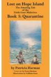 Lost on Hope Island 3: Quarantine